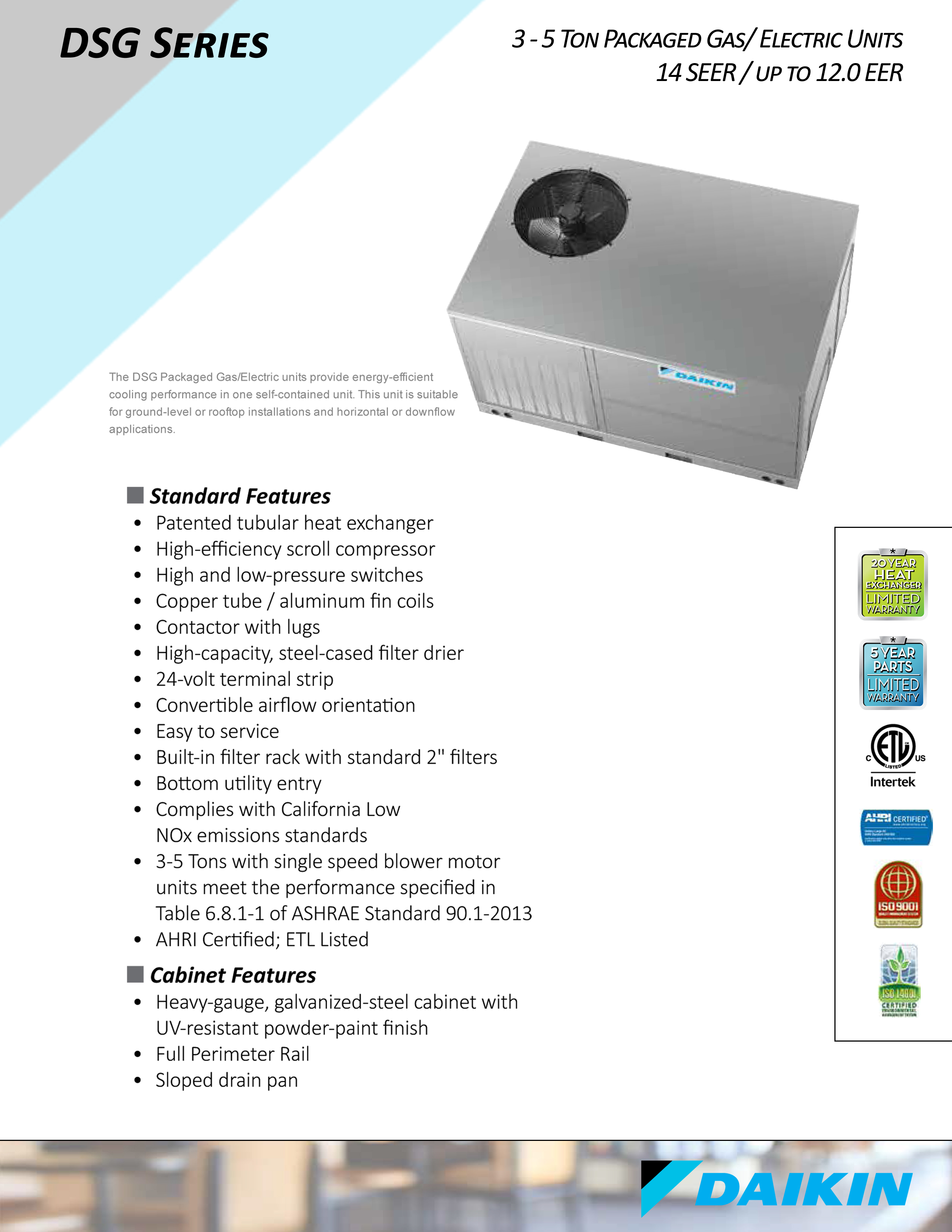 5 Ton Daikin 14 SEER Gas Package Unit 90K BTU 3 Phase 460V, DSG0600904BXXXAA (0123)(T)